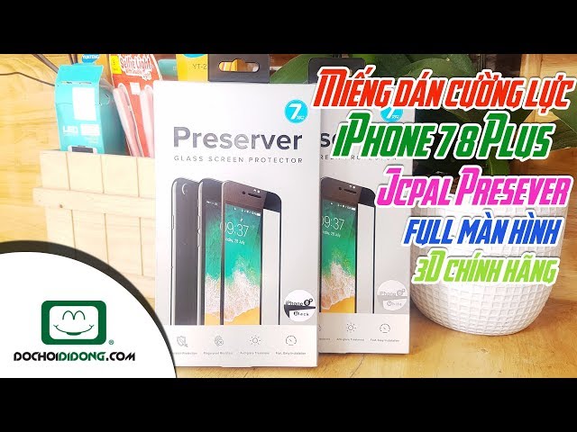 Miếng dán cường lực iPhone 7 8 Plus Jcpal Presever full màn hình 3D chính hãng