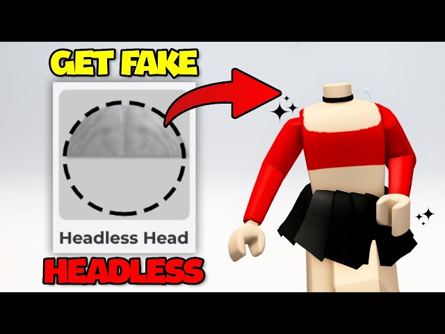 Fake headless - Roblox
