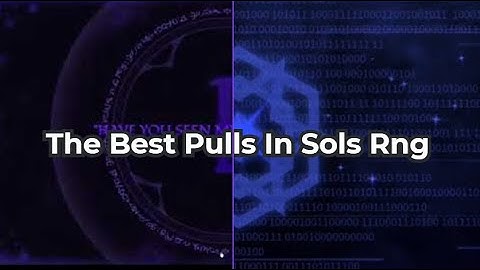The Best Pulls In Roblox Sols Rng