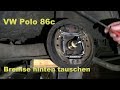 VW Polo 86c Bremse hinten wechseln Reparatur