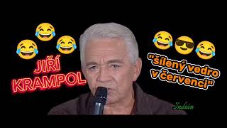 Jiří Krampol : Šílený vedro v červenci 😂😂😂 TOP vtip, sranda musí být 😂😎