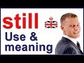 STILL - Adverb of time | Learn English