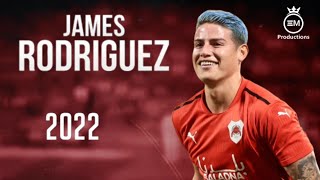 James Rodríguez ► Amazing Skills, Goals & Assists | 2022 HD