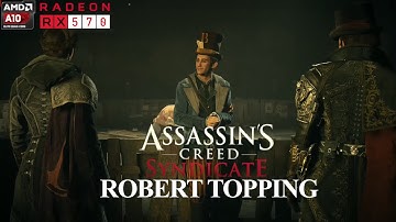 Assassins Creed Syndicate : Robert Topping