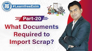 What Document required for Import Scrap in India ?? | Documents for Import Scrap | by Paresh Solanki