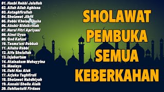 SHOLAWAT PEMBUKA PINTU REZEKI | Astaghfirullah | SHOLAWAT NABI MERDU TERBARU 2025