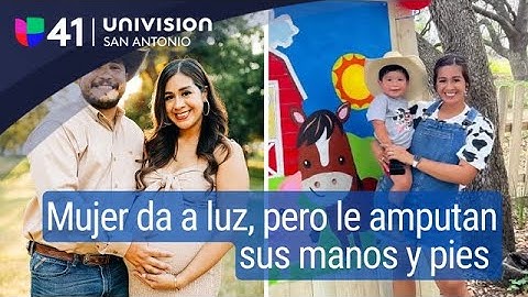 Madre latina pierde extremidades tras dar a luz y desarrolla una infección