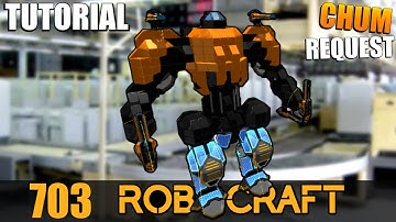 Chum Request - Juggernaut MK10 SMG Mech Tutorial Robocraft
