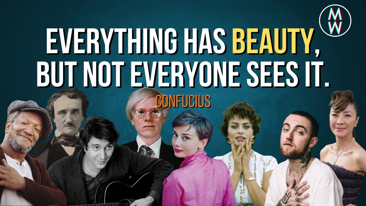 Uncover the 25 Quotes That Will Change How You See Beauty