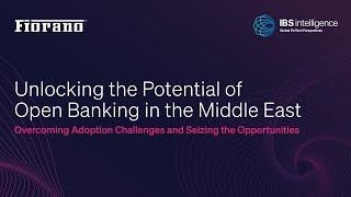 Unlocking the Potential of Open Banking in the Middle East