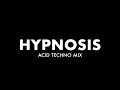 HYPNOSIS ACID TECHNO MIX 2019