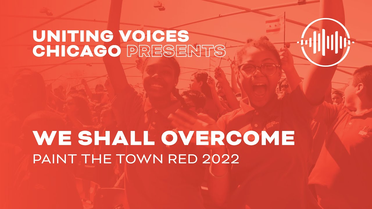 We Shall Paint the Town Red 2022 (Uniting Voices Chicago) YouTube