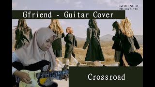 GFRIEND - CROSSROAD (Guitar Cover by Dinda)