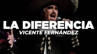 Vicente Fernández - La Diferencia (Letra)