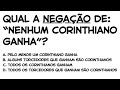 COMO NEGAR UMA PROPOSIÇÃO CORRETAMENTE