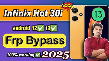 Infinix Hot 30i Frp Bypass | hot 30i bypass unlock tool 2025