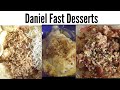 Daniel Fast Desserts | Quick, Easy & Delicious