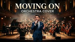 Moving On – Kodaline | Epic Orchestral Cover