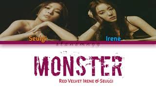 Red Velvet IRENE & SEULGI - Monster [HAN|ROM|ENG Color Coded Lyrics Resimi