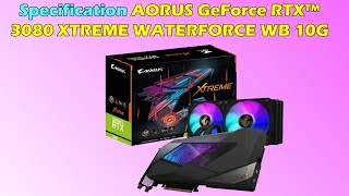 gigabyte AORUS GeForce RTX™ 3080 XTREME WATERFORCE WB 10G