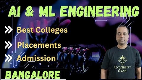 AIML Engineering | Best Engineering Colleges In Bangalore | ComedK | Kcet |