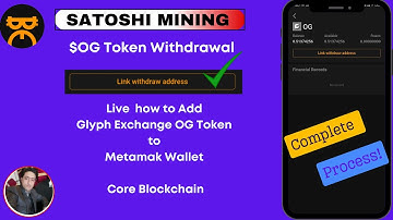 Link withdraw address OG in Satoshi app | Add OG token to Metamask |Glyph Exchange @Tabraizshams