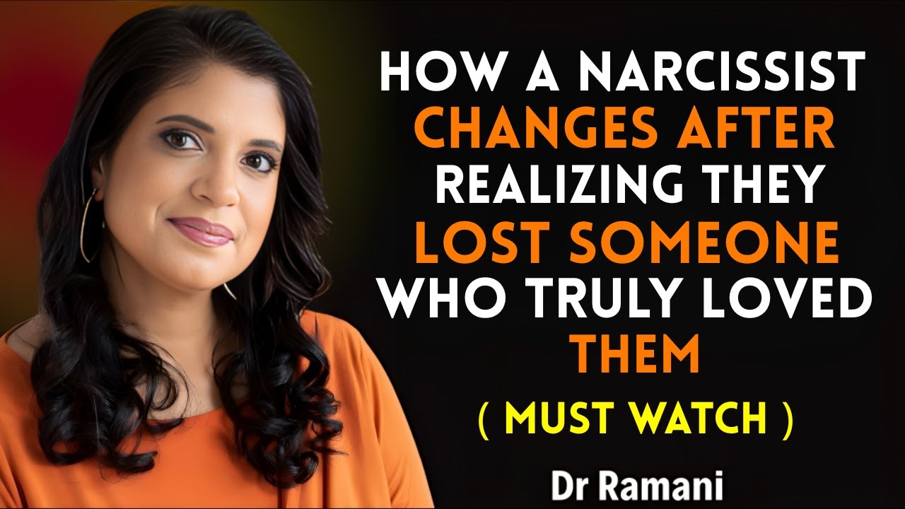 HOW A NARCISSIST BREAKS DOWN AFTER LOSING REAL LOVE FOREVER || DR. RAMANI