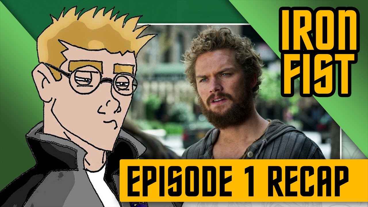 Iron Fist Episode 1 "Snow Gives Way" Recap & Review YouTube