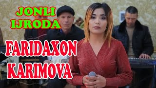 Faridaxon Karimova Jonli Ijroda 2021