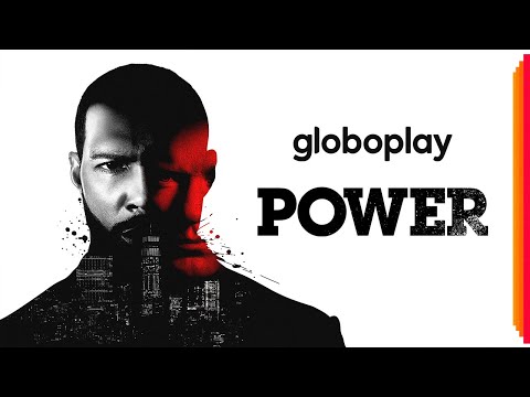 Power | Globoplay