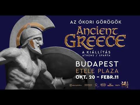 Az Ókori Görögök - Ancient GREECE - kiállítás - ETELE PLAZA - BUDAPEST