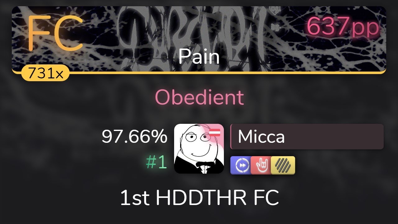 Micca | bladee & ECCO2K - Obedient [Pain] 1st +HDDTHR FC 97.66% {#1 637pp FC} - osu!