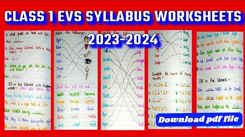 Class 1 EVS Syllabus 2023-2024|Class 1 EVS worksheet|Class 1 EVS worksheet pdf|@englishworksheet