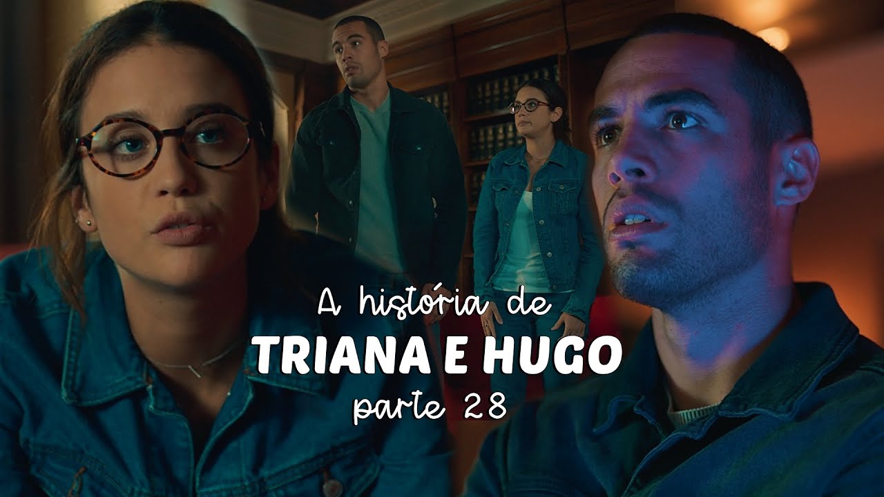 A História de Triana e Hugo PARTE 28 YouTube