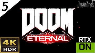 Doom Eternal - Super Gore Nest - 4K HDR RT On 60 fps PC [No Commentary]