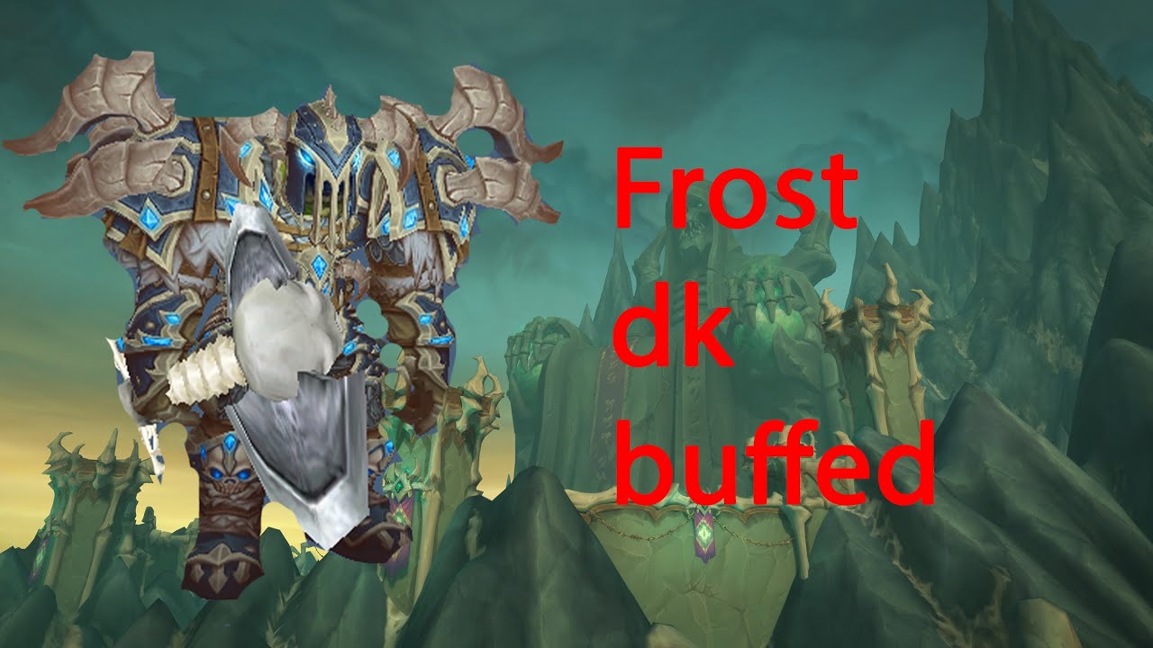 Frost dk buffed Frost dk pvp Shadowlands 9.1.5 YouTube
