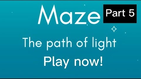 Maze: path of light | Best maze game | Best gameplay | 3000IQ gameplay | Maze path of light | part5