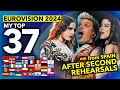 Eurovision 2024 | My Top 37 (After the Rehearsals)