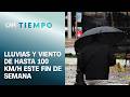 Lluvias y vientos de hasta 100 km/h este fin de semana | CNN Tiempo