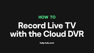 How To Record Live Tv On Hulu With The Cloud Dvr And Live Guide Hulu Support