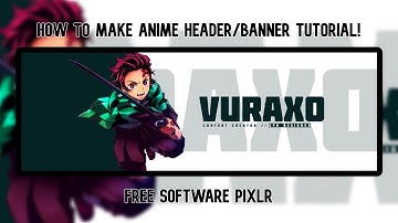 How To Make An Anime Header/Banner in Pixlr (Super Simple and Easy)