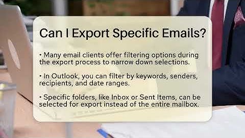 Can I Export Specific Emails? - TheEmailToolbox.com