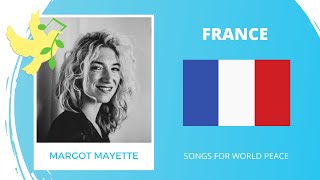 France - Margot Mayette - Faut y aller - Songs for World Peace 2021