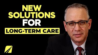 New Solutions for LongTerm Care