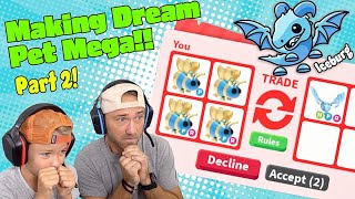 Trading Only To Make My Dream Pet A MEGA NEON FROST DRAGON! Roblox Adopt Me! *Part 2