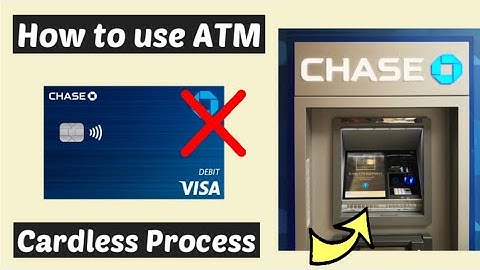 Withdraw Money from Chase Account without Debit or Credit Card |How To Use Chase Cardless ATM Access