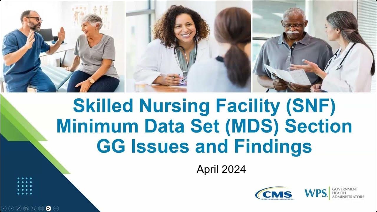 Encore skilled nursing facility snf minimum data set mds section