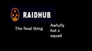 AHS - FINAL RAID RACE :(