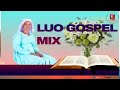 New luo gospel mix by dj smalling abey ft paulinejoyce onyangojosephine mary