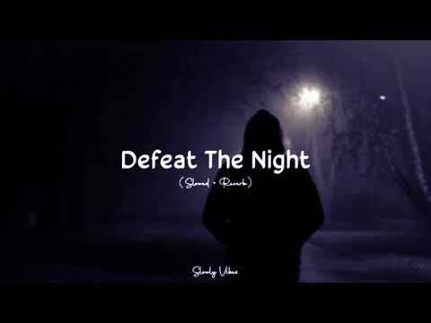 JPB Defeat The Night Feat Ashley Apollodor Slowed Reverb